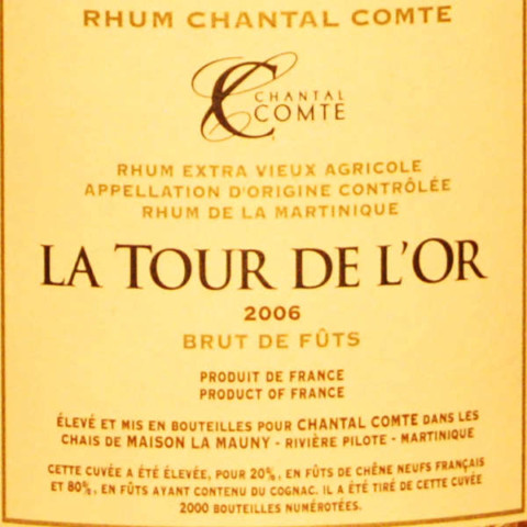 Rhum Chantal Comte - La Tour de l'Or 2006 étiquette
